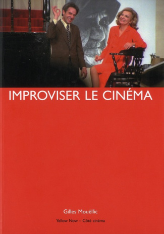 Improviser le cinéma