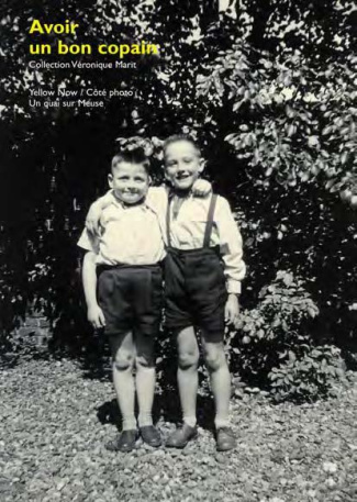 Avoir un bon copain. Photographies trouvées