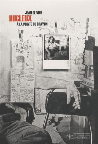 Jean Olivier Hucleux. A la pointe du crayon