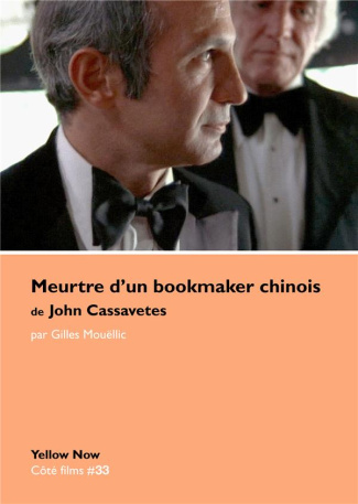 Meurtre d'un bookmaker chinois de John Cassavetes. Strip-tease