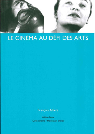 Le cinéma au défi des arts