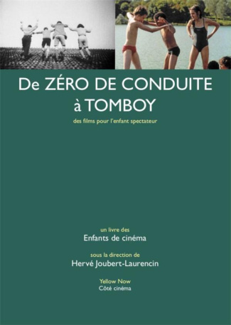 De Zéro de conduite à Tomboy. Des films pour l’enfant spectateur