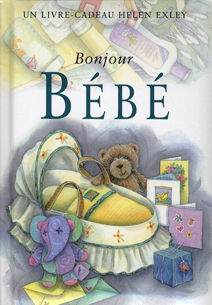 Bonjour bébé