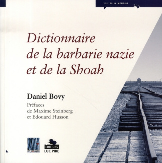 Dictionnaire de la barbarie nazie et de la Shoah