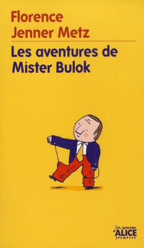 Les aventures de mister Bulok