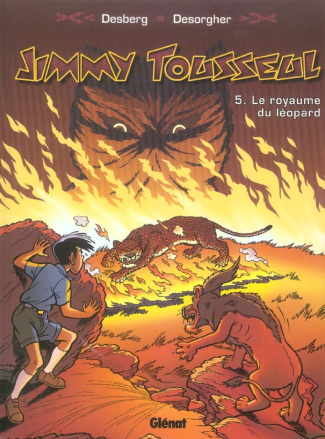 Jimmy Tousseul Tome 5 : Le Royaume du léopard