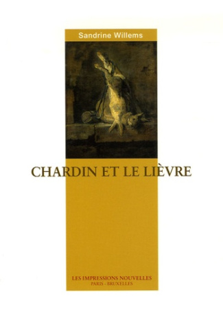 CHARDIN ET LE LIEVRE
