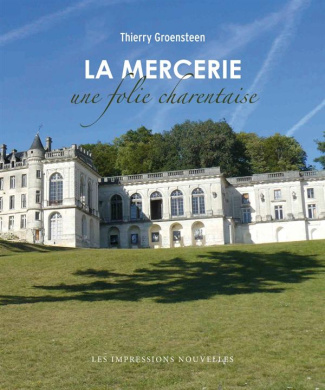 La mercerie - une folie charentaise