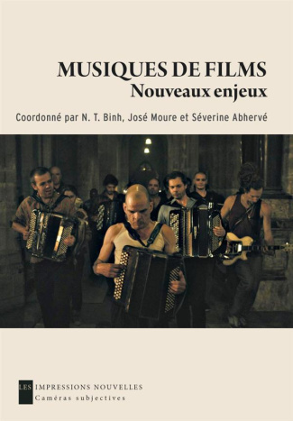 Musiques de film : nouveaux enjeux. Rencontre sensible entre deux arts