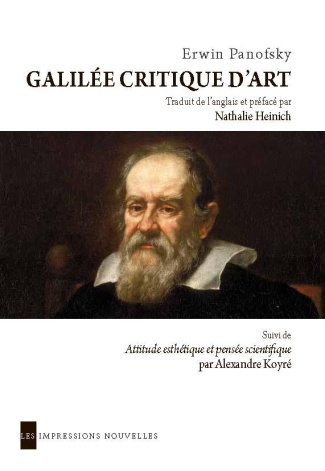 Galilée critique d'art / Suivi de Attitude esthétique et pensée scientifque