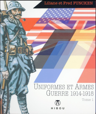 Guerre 1914-1918. Tome 1, Infanterie, blindés, aviation