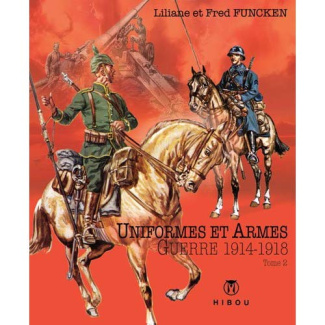 Guerre 1914-1918. Tome 2