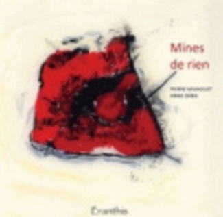 Mines de rien