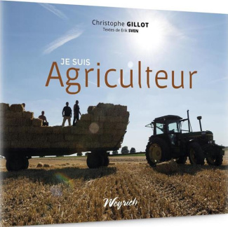 Je suis agriculteur