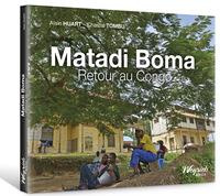 Matadi Boma. Retour au Congo