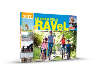 Le Beau Vélo de RAVeL. Edition 2017