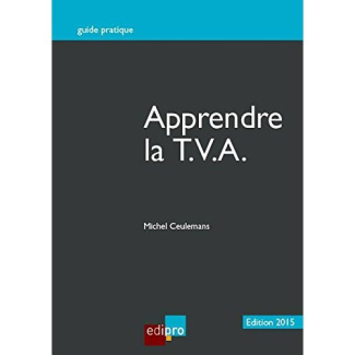 Apprendre la TVA / Edition 2015