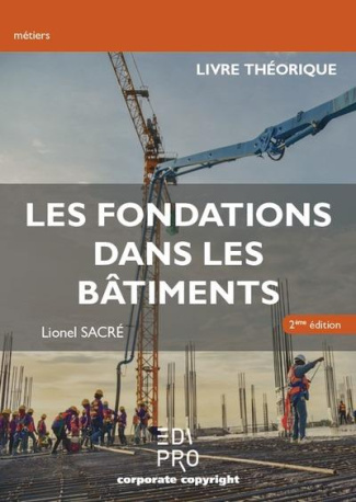 Les fondations dans les bâtiments - LIvre théorique