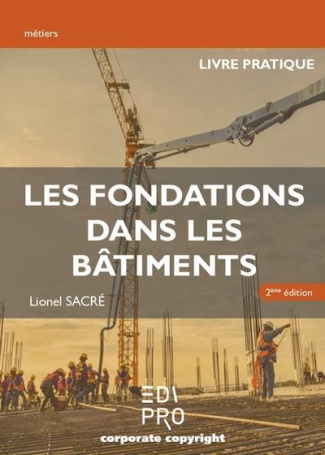 Les fondations dans le batiments - livre pratique