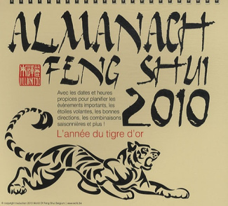 Almanach Feng Shui 2010. L'année du tigre d'or