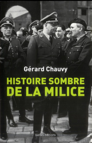 Histoire sombre de la Milice