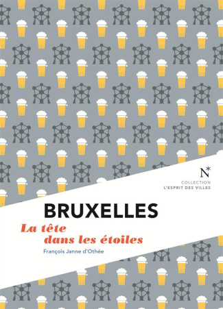 Bruxelles. Ceci n'est pas une ville