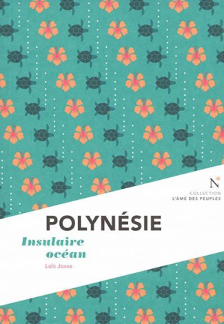 Polynésie. Insulaire océan