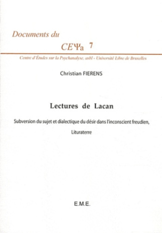 Lectures de Lacan. Subversion du sujet et dialectique du désir dans l'inconscient freudien ; Liturat