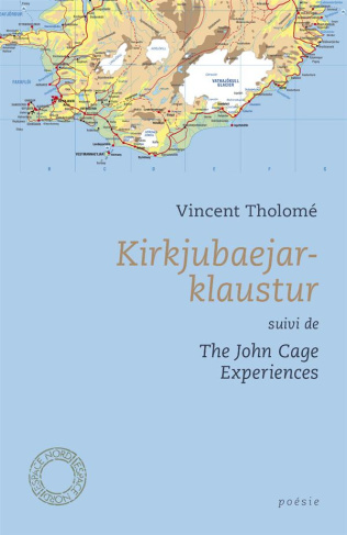 Kirkjubaejarklaustur / Suivi de The John Cage Experiences