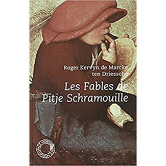 Les fables de Pitje Schramouille