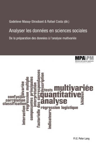 Analyser les données en sciences sociales. De la préparation des données à l'analyse multivariée