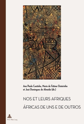 Nos et leurs Afriques. Constructions littéraires des identités africaines cinquante ans après les dé