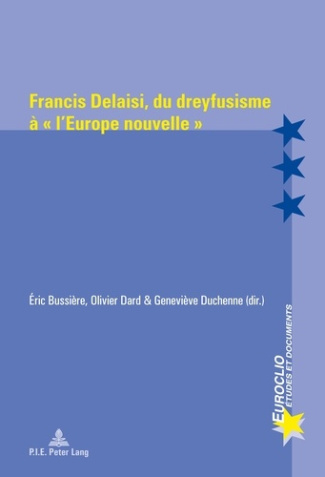 Francis Delaisi, du dreyfusisme à "l'Europe nouvelle"