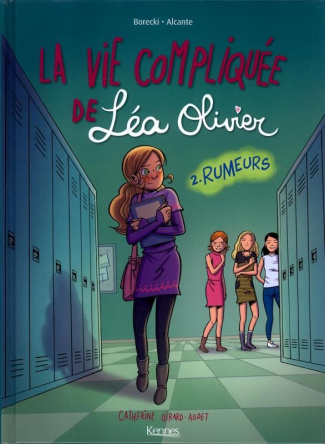 La vie compliquée de Léa Olivier Tome 2 : Rumeurs