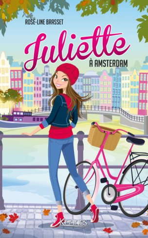 Juliette Tome 4 : Juliette à Amsterdam