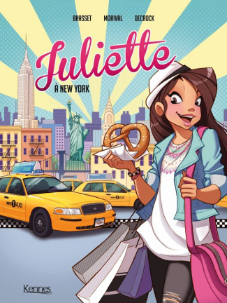 Juliette Tome 1 : Juliette à New York