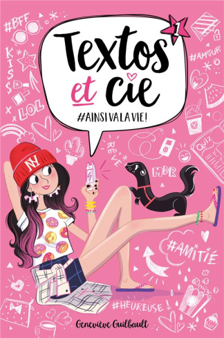 Textos et Cie Tome 1 : Ainsi va la vie !