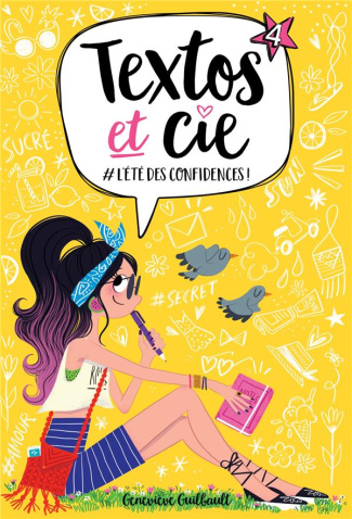 Textos et Cie Tome 4 : L'été des confidences !