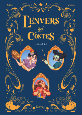 L'envers des contes Tomes 1 à 3