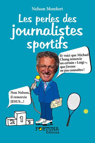 Les perles de journalistes sportifs