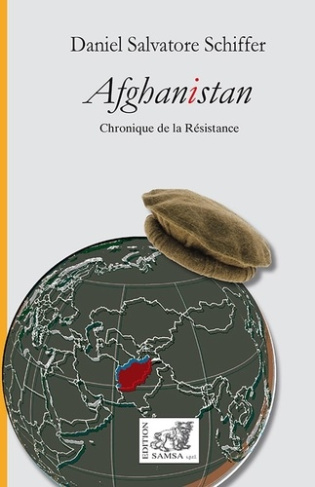 Afghanistan. Chronique de la Résistance