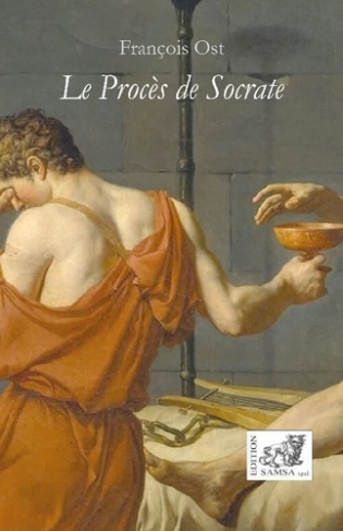 Le Procès de Socrate. récit
