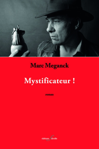 Mystificateur !.
