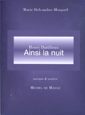 Ainsi la nuit de Henri Dutilleux