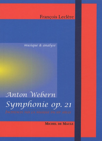 Symphonie opus 21 d'Anton Webern