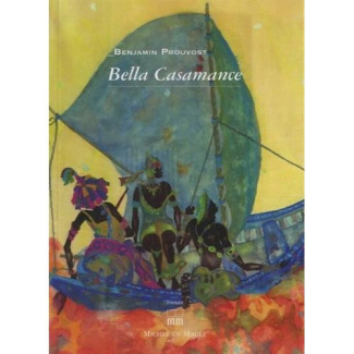 Bella Casamance