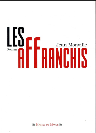 Les affranchis
