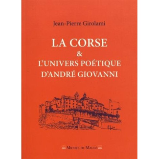 La Corse et l'univers poétique d'André Giovanni