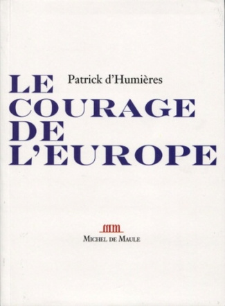 Le courage de l'Europe