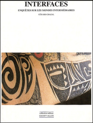 Interfaces. Enquêtes sur les mondes intermédiaires